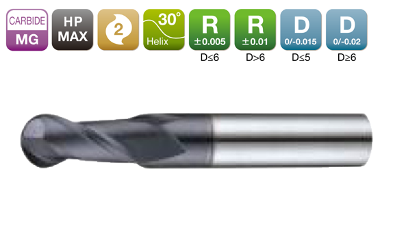 HP-MAX Ball End Mill 2-Flute 30°